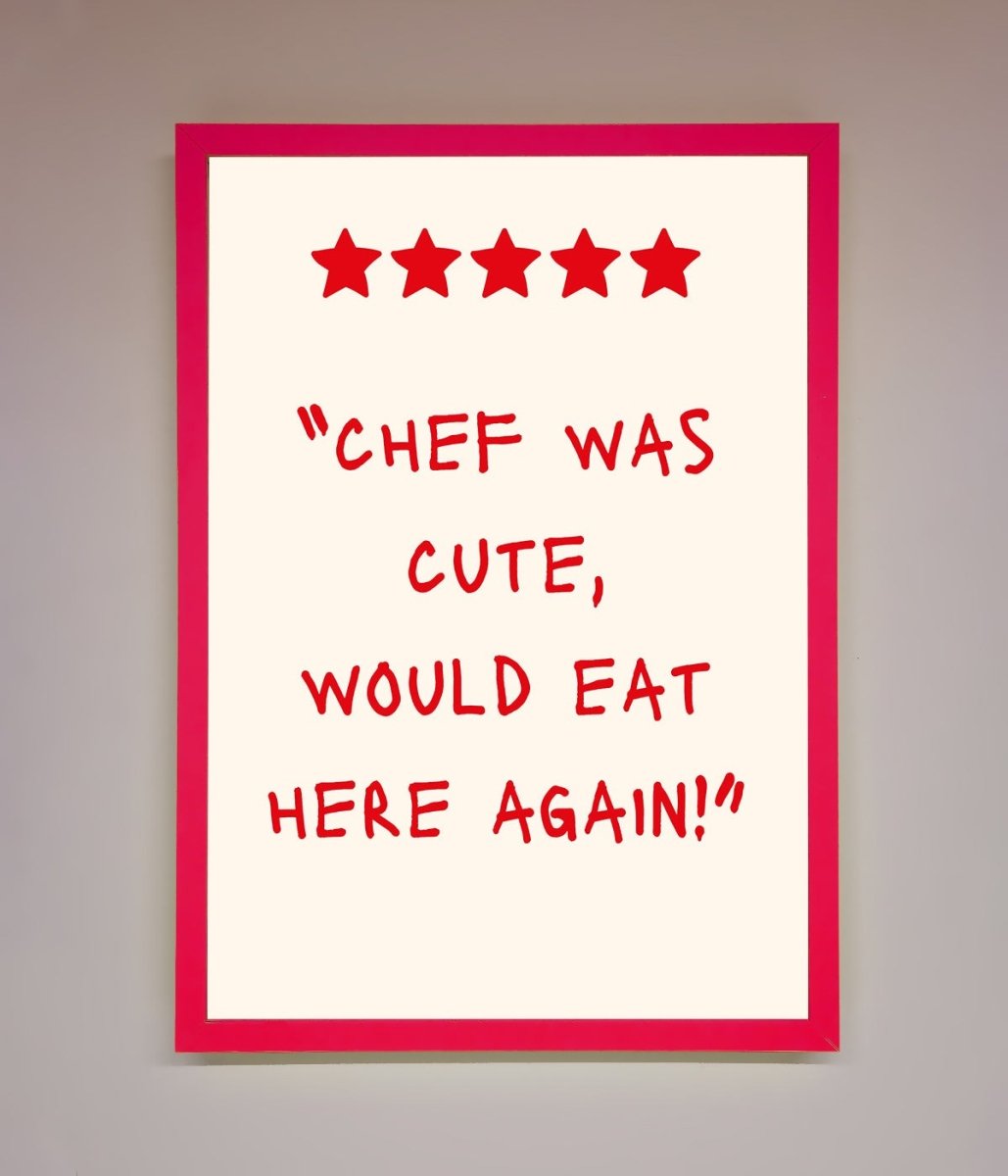 Chef Was Cute Framed Wall Art