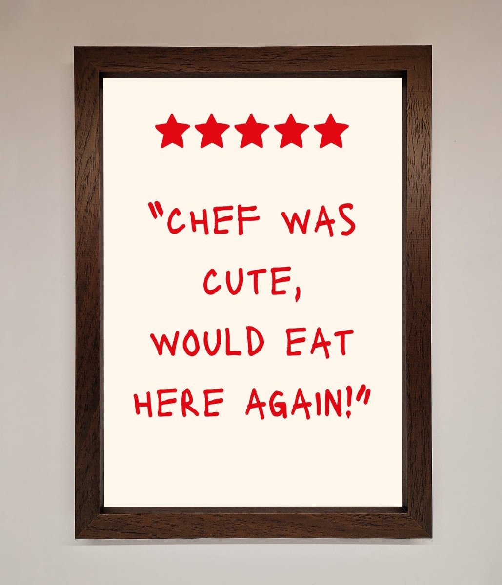 Chef Was Cute Framed Wall Art
