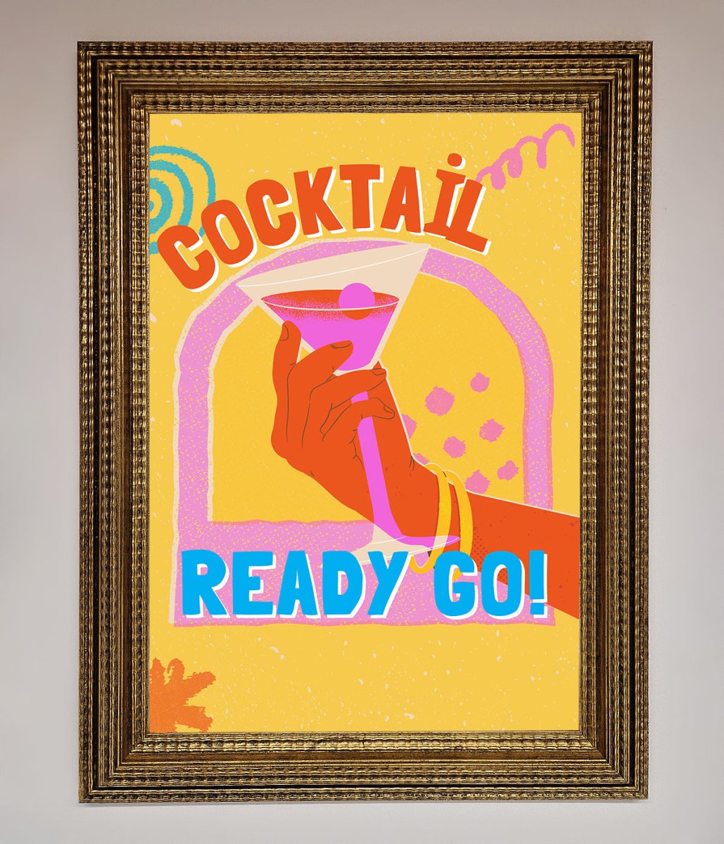Cocktail Ready Go Framed Poster