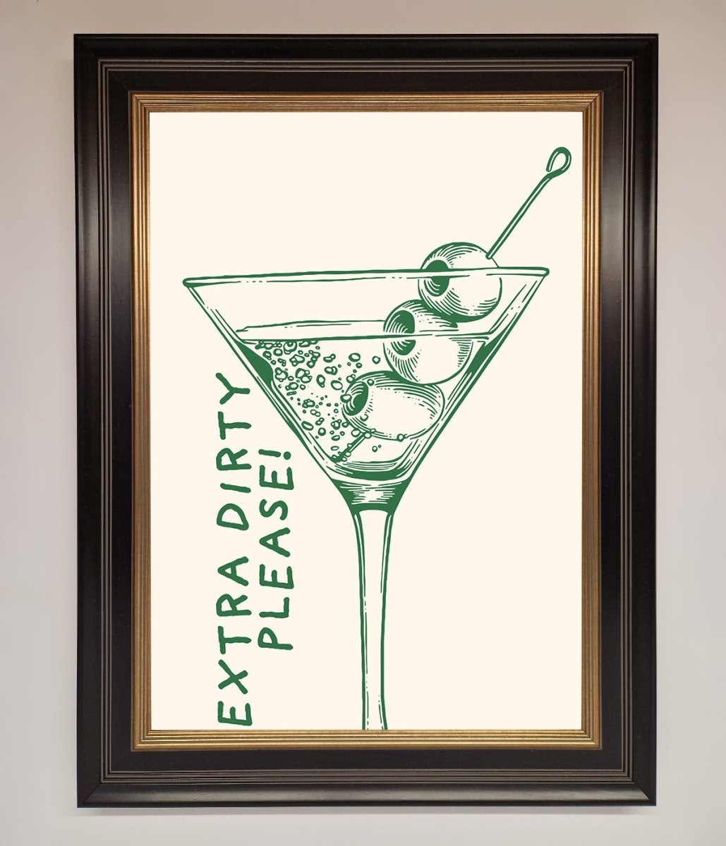 Extra Dirty Please Framed Poster