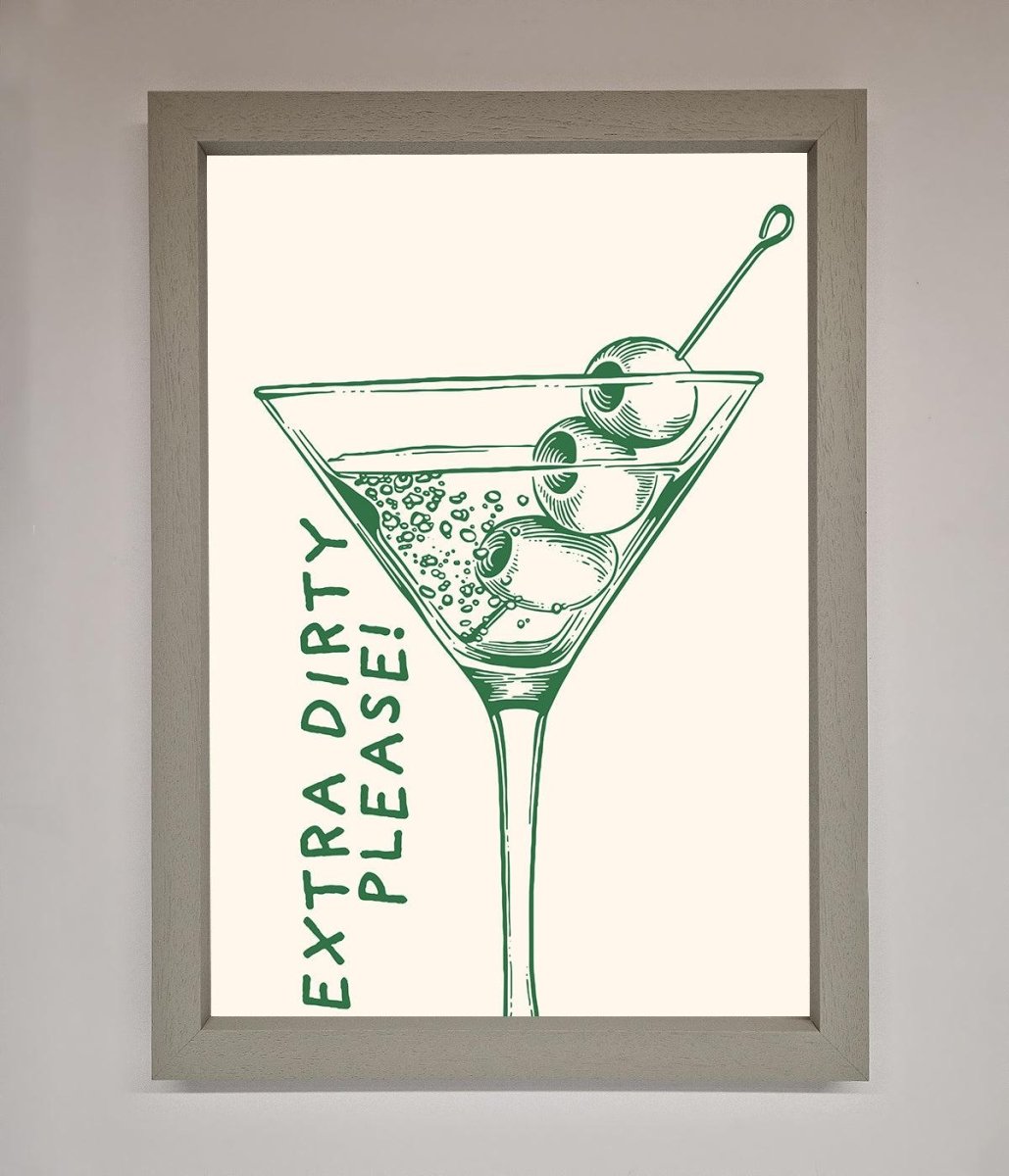 Extra Dirty Please Framed Poster